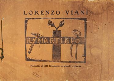  Lorenzo Viani  (Viareggio, 1882 - Ostia, 1936) : Il martirio.  - Asta Stampe e Disegni - Libreria Antiquaria Gonnelli - Casa d'Aste - Gonnelli Casa d'Aste