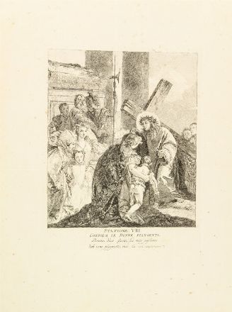  Giandomenico Tiepolo  (Venezia,, 1726 - 1804) : Via Crucis.  - Asta Stampe e Disegni - Libreria Antiquaria Gonnelli - Casa d'Aste - Gonnelli Casa d'Aste