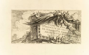 Giovanni Battista Piranesi  (Mogliano Veneto, 1720 - Roma, 1778) : 3 frontespizi delle Antichità Romane.  - Asta Stampe e Disegni - Libreria Antiquaria Gonnelli - Casa d'Aste - Gonnelli Casa d'Aste