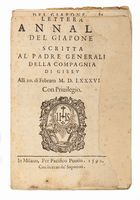 Lettera annale del Giapone scritta al padre generale della Compagnia di Giesu alli 20 di febraro 1588.