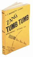 Zang Tumb Tuuum. Adrianopoli ottobre 1912. Parole in libert.