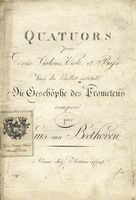 Quatuors / pour / deux Violons, Viole, et Basse / tirs du Ballet intitul / Die Geschphe [!] des Prometeus [Op. 43] / [?].