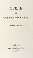 Opere di Cesare Beccaria. Volume unico.