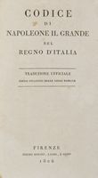 Codice di Napoleone il grande pel Regno d'Italia. Traduzione ufficiale colle citazioni delle leggi romane.