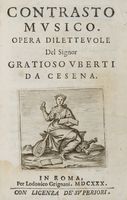 Contrasto musico. Opera dilettevole del signor Gratioso Vberti da Cesena.