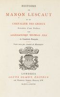 Histoire de Manon Lescaut et du chevalier des grieux. preface par Alexandre Dumas fils. texte revue par A. Montaiglon.