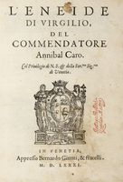 L' Eneide di Virgilio, del commendatore Annibal Caro.