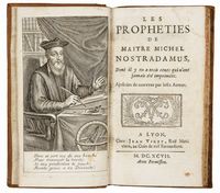 Les propheties de maitre Michel Nostradamus, dont il y en trois cents qui n'ont jamais été imprimées. Ajoûtées de nouveau par le dit Auteur.