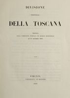 Divisione territoriale della Toscana. Proposta dalla Commissione nominata con decreto ministeriale il 21 dicembre 1848.