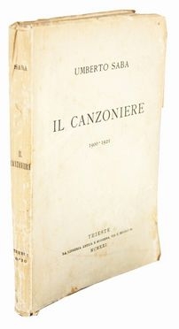  Saba Umberto : Il canzoniere 1900-1921.  - Asta Libri, Manoscritti e Autografi - Libreria Antiquaria Gonnelli - Casa d'Aste - Gonnelli Casa d'Aste
