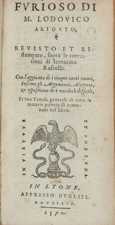  Ariosto Ludovico : Orlando furioso [...] revisto et ristampato, sopra le correttioni di Ieronimo Ruscelli...  Girolamo Ruscelli  (Viterbo,,  - Venezia,, 1566)  - Asta Manoscritti, Libri, Autografi, Stampe & Disegni - Libreria Antiquaria Gonnelli - Casa d'Aste - Gonnelli Casa d'Aste