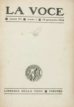 La Voce.  Giuseppe Prezzolini, Giovanni Papini  (Firenze, 1881 - Firenze, 1956)  - Asta Manoscritti, Libri, Autografi, Stampe & Disegni - Libreria Antiquaria Gonnelli - Casa d'Aste - Gonnelli Casa d'Aste