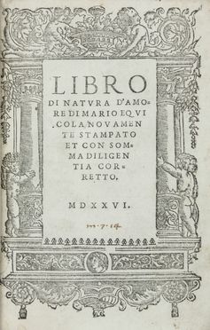  Equicola Mario : Libro di natura d'amore [...] novamente stampato... Letteratura italiana, Letteratura  - Auction Manuscripts, Books, Autographs, Prints & Drawings - Libreria Antiquaria Gonnelli - Casa d'Aste - Gonnelli Casa d'Aste