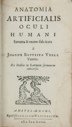  Verle Giovanni Battista : Anatomia artificialis oculi humani...  Thomas Bartholin  (1616 - 1680)  - Asta Manoscritti, Libri, Autografi, Stampe & Disegni - Libreria Antiquaria Gonnelli - Casa d'Aste - Gonnelli Casa d'Aste