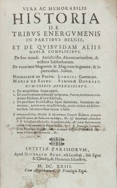  Le Normant de Chiremont Jean : Vera ac memorabilis historia de tribus energumenis in partibus belgii, et de quibusdam aliis magiae complicibus. De fine mundi. Antichristo. Abominationibus, & misticis Sabbathorum. De Vocatione Magorum & magarum in genere & in particulari...  - Asta Manoscritti, Libri, Autografi, Stampe & Disegni - Libreria Antiquaria Gonnelli - Casa d'Aste - Gonnelli Casa d'Aste