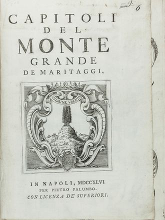 Capitoli del Monte Grande de Maritaggi. Storia locale, Figurato, Storia, Diritto e Politica, Collezionismo e Bibiografia  - Auction Manuscripts, Books, Autographs, Prints & Drawings - Libreria Antiquaria Gonnelli - Casa d'Aste - Gonnelli Casa d'Aste