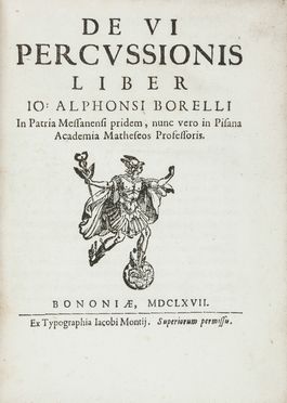  Borelli Giovanni Alfonso : De VI percussionis liber. Scienze tecniche e matematiche, Figurato, Collezionismo e Bibiografia  - Auction Manuscripts, Books, Autographs, Prints & Drawings - Libreria Antiquaria Gonnelli - Casa d'Aste - Gonnelli Casa d'Aste