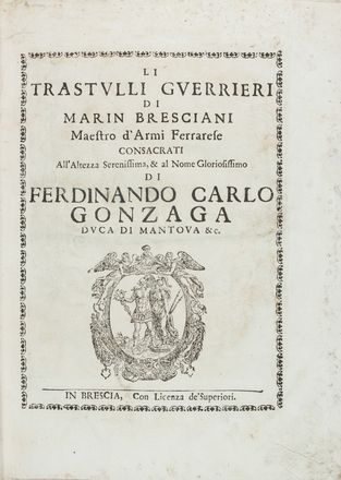  Bresciani Marin : Li Trastulli Guerrieri.  - Asta Manoscritti, Libri, Autografi, Stampe & Disegni - Libreria Antiquaria Gonnelli - Casa d'Aste - Gonnelli Casa d'Aste