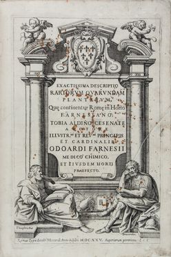  Aldini Tobia : Exactissima descriptio rariorum quarundam plantarum, quae continentur Romae in Horto Farnesiano.  Pietro Castelli, Jacopo Ligozzi  (1547 - 1626), Giuseppe Caletti (detto il Cremonese)  (attivo a Cremona e Ferrara, 1600)  - Asta Manoscritti, Libri, Autografi, Stampe & Disegni - Libreria Antiquaria Gonnelli - Casa d'Aste - Gonnelli Casa d'Aste