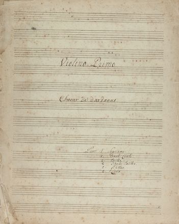  Sacchini Antonio : Choeur de D'ardanus.  - Asta Manoscritti, Libri, Autografi, Stampe & Disegni - Libreria Antiquaria Gonnelli - Casa d'Aste - Gonnelli Casa d'Aste