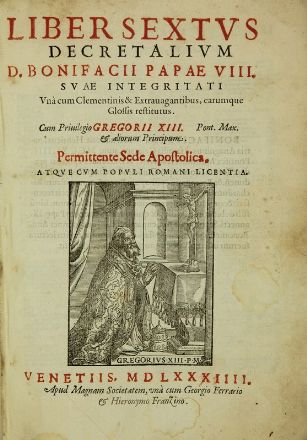 Liber sextus decretalium  D. Bonifacii papae VIII... Religione  - Auction Books, Prints and Drawings - Libreria Antiquaria Gonnelli - Casa d'Aste - Gonnelli Casa d'Aste