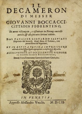  Boccaccio Giovanni : Il Decameron [...] alla sua vera lettione ridotto dal cavalier Lionardo Salviati... Letteratura straniera, Figurato, Erotica, Letteratura, Collezionismo e Bibiografia, Letteratura  Leonardo Salviati  - Auction Books, Prints and Drawings - Libreria Antiquaria Gonnelli - Casa d'Aste - Gonnelli Casa d'Aste