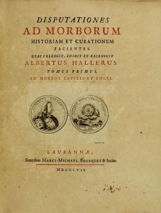  Haller Albrecht (von) : Disputationes ad morborum historia et curationes facientes [...]. Tomus primus (-tomi septimi pars II).  Louis Martin Roch Joubert  - Asta Libri, Grafica - Libreria Antiquaria Gonnelli - Casa d'Aste - Gonnelli Casa d'Aste