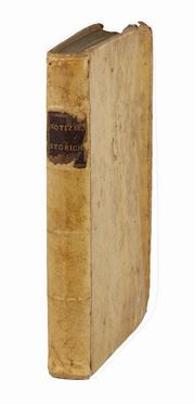  Ferrari Girolamo : Delle notizie storiche della lega tra l'imperatore Carlo VI e la repubblica di Venezia contra il gran sultano Acmet III...  - Asta Libri, Grafica - Libreria Antiquaria Gonnelli - Casa d'Aste - Gonnelli Casa d'Aste