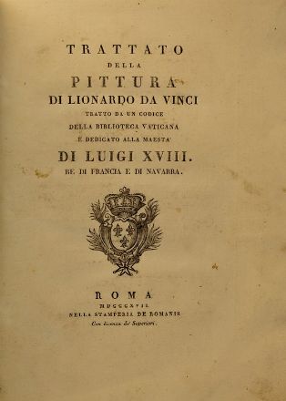  Leonardo da Vinci : Trattato della pittura [...] tratto da un codice della Biblioteca Vaticana...  - Asta Libri, Grafica - Libreria Antiquaria Gonnelli - Casa d'Aste - Gonnelli Casa d'Aste