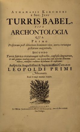  Kircher Athanasius : Turris babel.  - Asta Libri, Grafica - Libreria Antiquaria Gonnelli - Casa d'Aste - Gonnelli Casa d'Aste