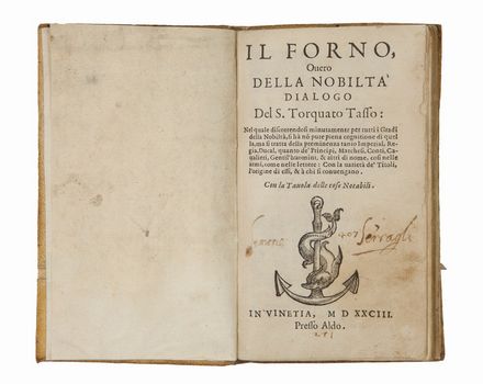  Tasso Torquato : Il forno, overo della nobiltà. Dialogo.  - Asta Libri, Grafica - Libreria Antiquaria Gonnelli - Casa d'Aste - Gonnelli Casa d'Aste