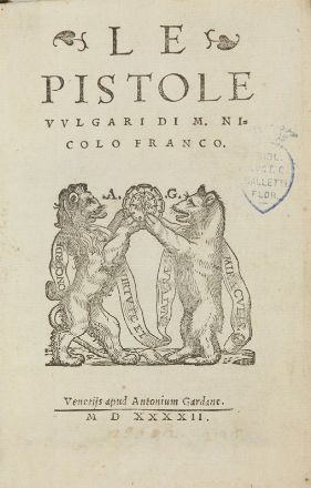  Franco Niccol : Le pistole vulgari... Letteratura classica, Letteratura  - Auction Books, Prints and Drawings - Libreria Antiquaria Gonnelli - Casa d'Aste - Gonnelli Casa d'Aste