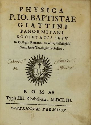  Giattini Giovanni Battista : Physica. Fisica, Astronomia, Aristotelismo, Scienze tecniche e matematiche, Scienze tecniche e matematiche, Filosofia  - Auction Books, Prints and Drawings - Libreria Antiquaria Gonnelli - Casa d'Aste - Gonnelli Casa d'Aste