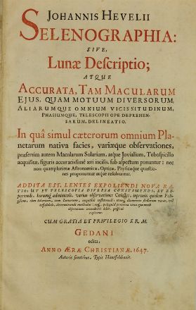  Hevelius Johannes : Selenographia: sive lunae descriptio...  Jeremias Falck  (1619 - 1677), Adolf Boy  - Asta Libri, Grafica - Libreria Antiquaria Gonnelli - Casa d'Aste - Gonnelli Casa d'Aste