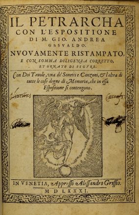  Gesualdo Giovanni Andrea : Il Petrarcha [...] nuovamente ristampato e con somma diligenza corretto et ornato di figure. Letteratura italiana, Letteratura  Francesco Petrarca  - Auction Books, Prints and Drawings - Libreria Antiquaria Gonnelli - Casa d'Aste - Gonnelli Casa d'Aste