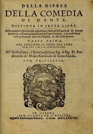  Mazzoni Jacopo : Della difesa della comedia di Dante distinta in sette libri.  Dante Alighieri  - Asta Libri, Grafica - Libreria Antiquaria Gonnelli - Casa d'Aste - Gonnelli Casa d'Aste