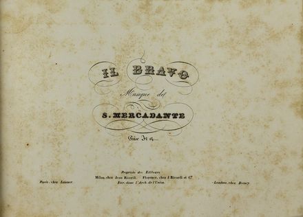  Mercadante Saverio : Il Bravo.  - Asta Libri, Grafica - Libreria Antiquaria Gonnelli - Casa d'Aste - Gonnelli Casa d'Aste