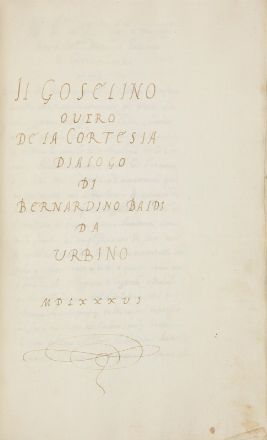  Baldi Bernardino : Il Tasso overo de la natura del verso volgare italiano dialogo... Letteratura italiana, Letteratura  - Auction Books, Prints and Drawings - Libreria Antiquaria Gonnelli - Casa d'Aste - Gonnelli Casa d'Aste