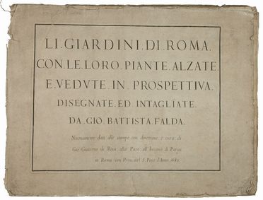  Falda Giovanni Battista : Li giardini di Roma con le loro piante, alzate e vedute in prospettiva...  - Asta Libri, Grafica - Libreria Antiquaria Gonnelli - Casa d'Aste - Gonnelli Casa d'Aste