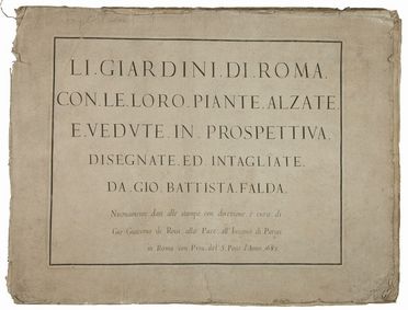  Falda Giovanni Battista : Li giardini di Roma con le loro piante, alzate e vedute in prospettiva...  - Asta Libri, Grafica - Libreria Antiquaria Gonnelli - Casa d'Aste - Gonnelli Casa d'Aste