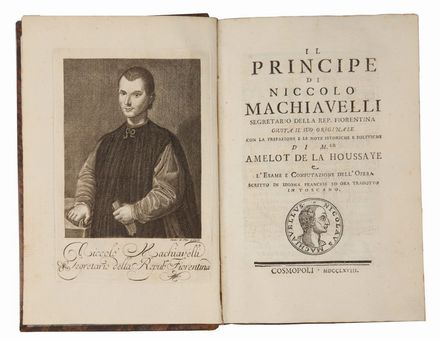  Machiavelli Niccol : Il Principe.  Abraham Nicholas Amelot de la Houssaye  - Asta Libri, Grafica - Libreria Antiquaria Gonnelli - Casa d'Aste - Gonnelli Casa d'Aste