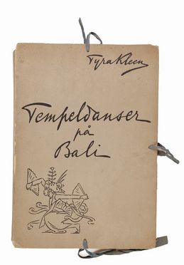  Kleen Tyra : Tempeldanser och musikinstrument p Bali.  - Asta Grafica, Dipinti ed Oggetti d'Arte dal XV al XX secolo - Libreria Antiquaria Gonnelli - Casa d'Aste - Gonnelli Casa d'Aste