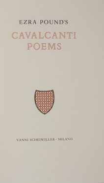  Pound Ezra : Cavalcanti Poems. Bodoni, Mardersteig, Letteratura straniera, Collezionismo e Bibiografia, Collezionismo e Bibiografia, Letteratura  Guido Cavalcanti  - Auction BOOKS, MANUSCRIPTS AND AUTOGRAPHS - Libreria Antiquaria Gonnelli - Casa d'Aste - Gonnelli Casa d'Aste