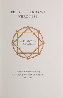  Feliciano Felice : Alphabetum Romanum.  - Asta Libri, manoscritti e autografi - Libreria Antiquaria Gonnelli - Casa d'Aste - Gonnelli Casa d'Aste