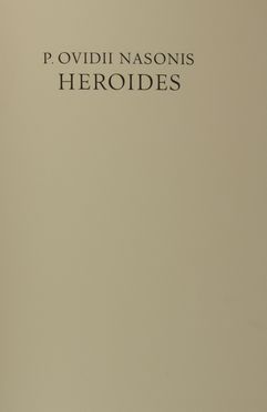  Ovidius Naso Publius : Heroides. Bodoni, Mardersteig, Libro d'Artista, Collezionismo e Bibiografia, Collezionismo e Bibiografia, Collezionismo e Bibiografia  Francesco Messina  (Linguaglossa, 1900 - Milano, 1995)  - Auction BOOKS, MANUSCRIPTS AND AUTOGRAPHS - Libreria Antiquaria Gonnelli - Casa d'Aste - Gonnelli Casa d'Aste