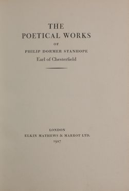  Chesterfield Philip Dormer Stanhope (earl of) : The Poetical works.  William Shakespeare, Hugh Macdiarmid  - Asta Libri, manoscritti e autografi - Libreria Antiquaria Gonnelli - Casa d'Aste - Gonnelli Casa d'Aste