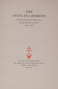  Mardersteig Giovanni : The Officina Bodoni. The Operation of a Hand-press during the first six years of its work.  Frans Masereel  (Blankenberge, 1889 - Avignone, 1972)  - Asta Libri, manoscritti e autografi - Libreria Antiquaria Gonnelli - Casa d'Aste - Gonnelli Casa d'Aste