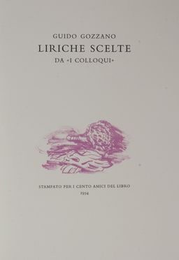  Gozzano Guido : Liriche scelte da �I colloqui�.  Renato Cenni  - Asta Libri, manoscritti e autografi - Libreria Antiquaria Gonnelli - Casa d'Aste - Gonnelli Casa d'Aste
