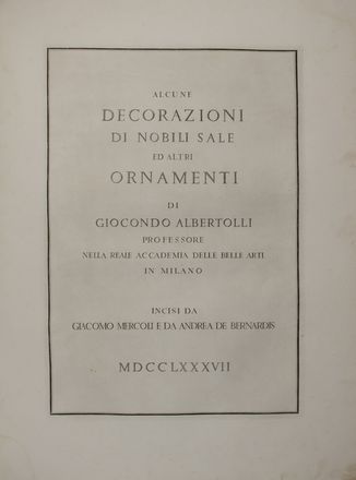  Albertolli Giocondo : Ornamenti diversi.  - Asta Libri, manoscritti e autografi - Libreria Antiquaria Gonnelli - Casa d'Aste - Gonnelli Casa d'Aste