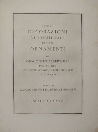  Albertolli Giocondo : Ornamenti diversi. Architettura, Figurato, Collezionismo e Bibiografia  - Auction BOOKS, MANUSCRIPTS AND AUTOGRAPHS - Libreria Antiquaria Gonnelli - Casa d'Aste - Gonnelli Casa d'Aste